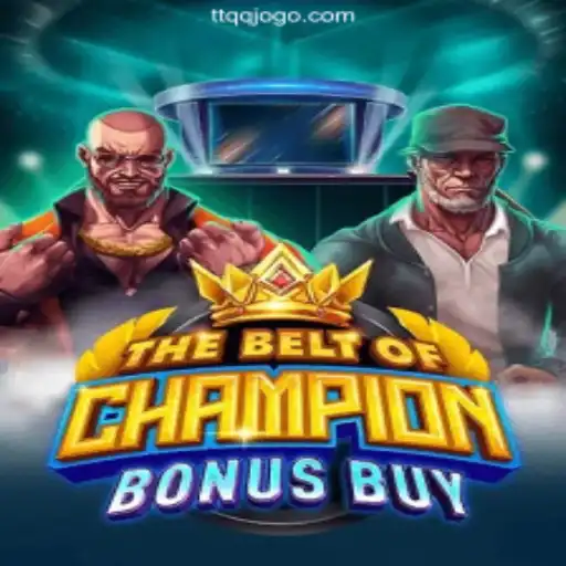 Discover the Excitement of TheBeltOfChampionBonusBuy at TTQQ Cassino Online com Bônus no Brasil